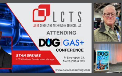 LCTS Team’s Experience at the DUG GAS+ Conference in Shreveport, LA